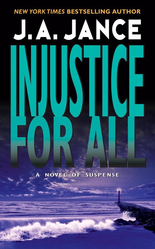 J. P. Beaumont Novel 2 - Injustice for All - cover