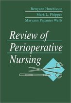Review of Perioperative Nursing