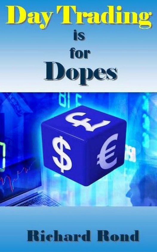 Day Trading is for Dopes - cover