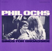 Broadside Ballads, No. 10: Phil Ochs Sings