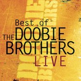 Best Of Doobie Brothers Live