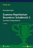 Examens-Repetitorium Besonderes Schuldrecht 2