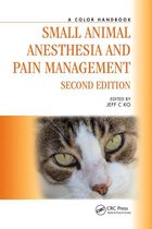 Veterinary Color Handbook Series - Small Animal Anesthesia and Pain Management