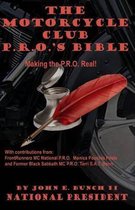 Motorcycle Club Public Relations Officer's Bible