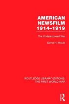 American Newsfilm 1914-1919