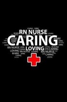 RN Nurse Caring Loving