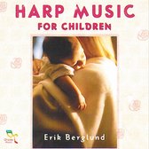 Erik Berglund - Harp Music For Children (CD)