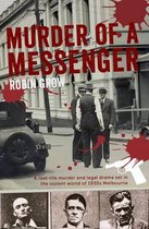 Murder of a Messenger