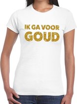 Ik ga voor Goud glitter tekst t-shirt wit dames - dames shirt Ik ga voor Goud XL