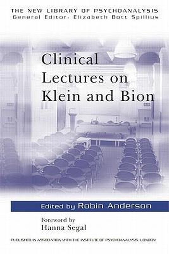 Clinical Lectures On Klein & Bion - cover