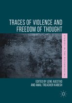Studies in the Psychosocial - Traces of Violence and Freedom of Thought