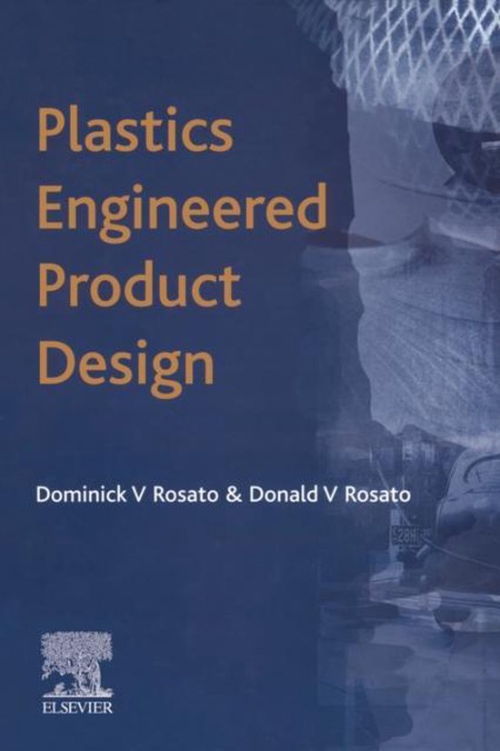 Plastics Engineered Product Design 9781856174169 D.V. Rosato
