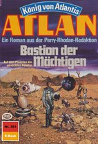 Atlan classics 393 - Atlan 393: Bastion der Mächtigen