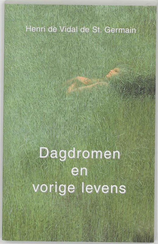 Cover van het boek 'Dagdromen en vorige levens' van Henri L. de Vidal