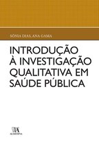 Introdução à Investigação Qualitativa em Saúde Pública