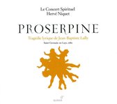 Le Concert Spirituel - Proserpine (2 CD)
