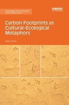 Routledge Environmental Humanities- Carbon Footprints as Cultural-Ecological Metaphors