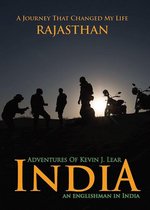Adventures of Kevin J. Lear in India