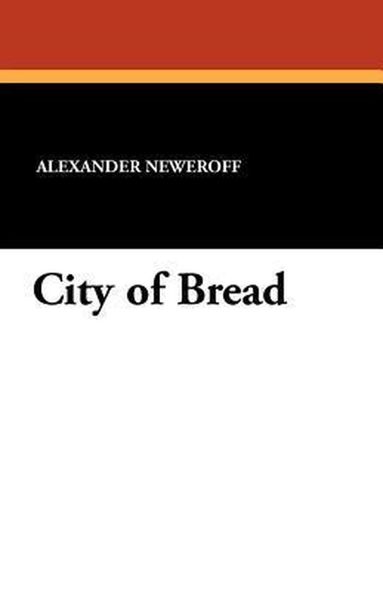 City of Bread