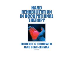 Hand Rehabilitation in Occupational Therapy