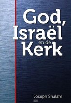 God, Israël en de kerk