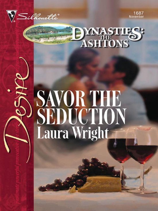 Dynasties: The Ashtons 11 - Savor the Seduction - cover