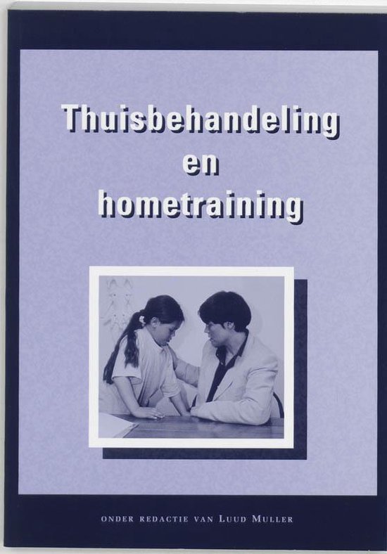 Cover van het boek 'Thuisbehandeling en hometraining / druk 4'