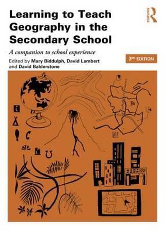 Boek Learning to Teach Geography in the Secondary School, 3e editie. Illustraties van globe, vulkaan, planten, gebouwen en symbolen.