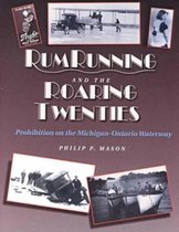 Rum Running and the Roaring Twenties