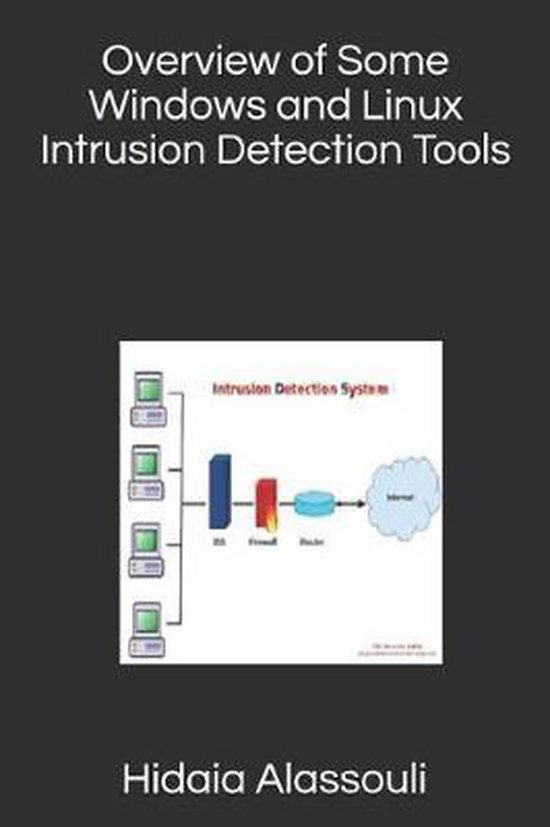 Overview of Some Windows and Linux Intrusion Detection Tools - cover