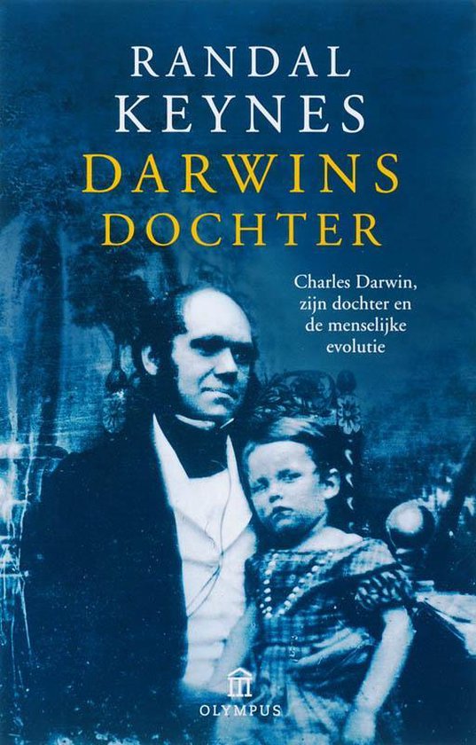 Cover van het boek 'Darwins dochter' van Randal Keynes