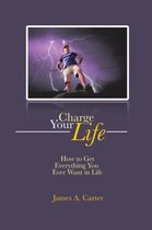 Charge Your Life