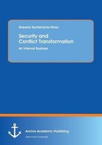 Security and Conflict Transformation