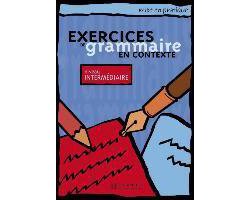 Exercices de grammaire en contexte. Niveau intermédiaire / Livre de l'élève - Kursbuch