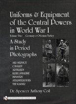 Uniforms & Equipment of the Central Powers in World War I