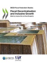 Fiscal decentralisation and inclusive growth