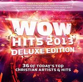 Wow Hits 2013 - Deluxe Edition
