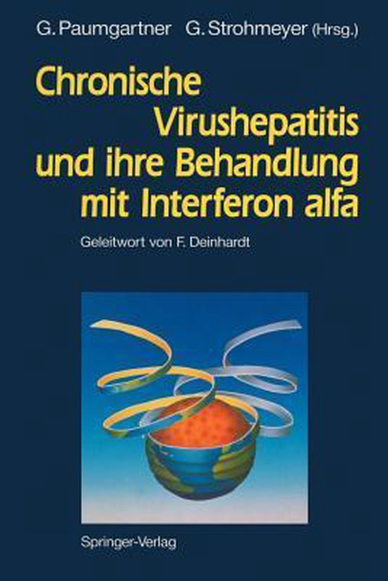 Chronische Virushepatitis Und Ihre Behandlung Mit Interferon ... - cover