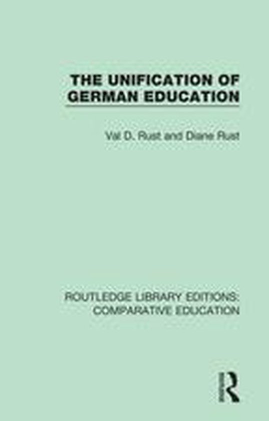 Routledge Library Editions: Comparative Education - The Unif ... - cover