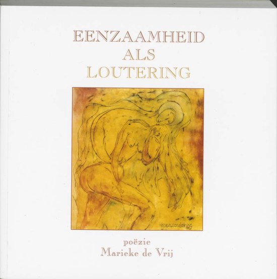 Cover van het boek 'Eenzaamheid als loutering'