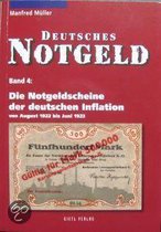 Die Notgeldscheine der deutschen Inflation (band 4)
