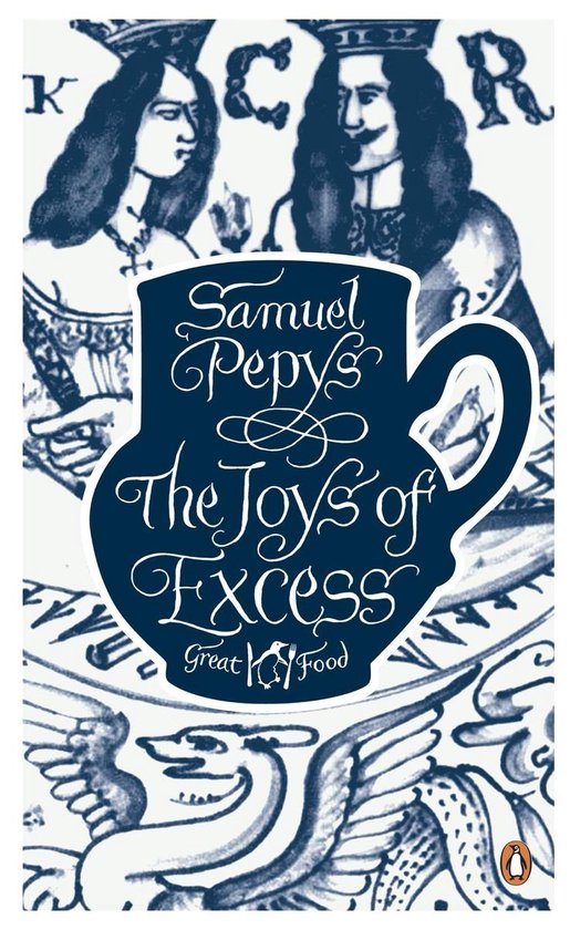 Boek "The Joys of Excess" met een blauwe kan op de voorkant, met een afbeelding van koning en koningin.