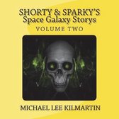 Shorty & Sparky's Space Galaxy Story's