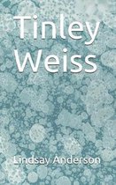 Tinley Weiss