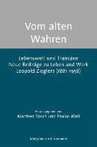 Vom alten Wahren