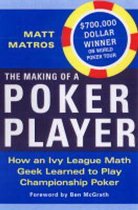 The Making Of A Poker Player