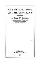 The attractions of the ministry