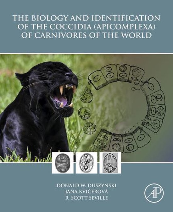 The Biology and Identification of the Coccidia (Apicomplexa) ... - cover