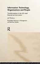 Routledge Advances in Management and Business Studies- Information Technology, Organizations and People