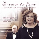 Saison des Fleurs: Songs of the 18th & 19th Centuries for Voice and Fortepiano